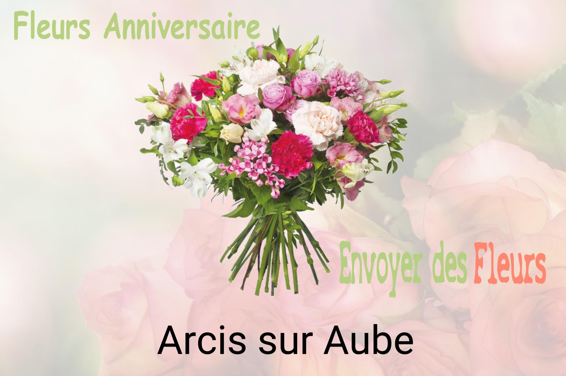 Bouquet de fleurs d’anniversaire livré à Arcis-sur-Aube